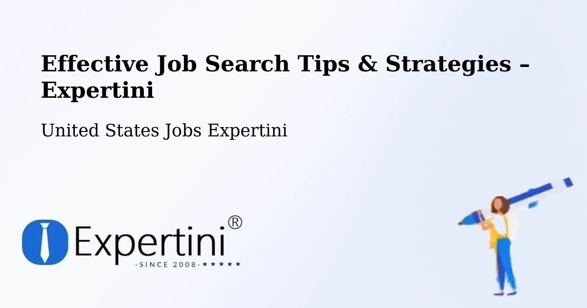 Job Search Tips & Strategies for Job Seekers – Appleton - Appleton, United States Jobs Expertini