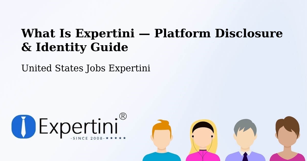 What Is Expertini — Platform Disclosure & Identity Guide – Appleton